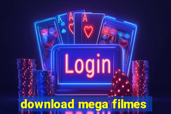 download mega filmes